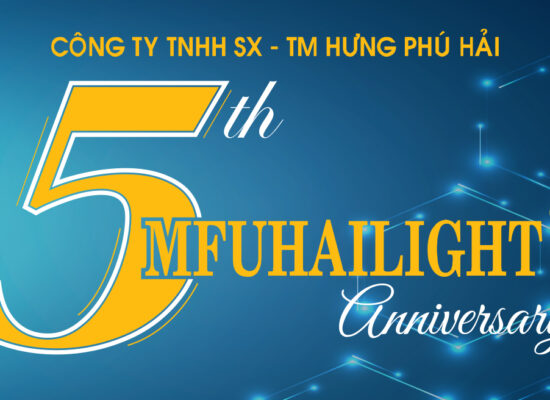 MFUHAILIGHT – 5 NĂM MỘT CHẶNG ĐƯỜNG